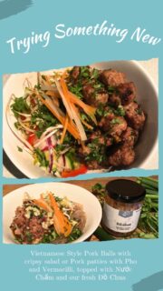 Experiment time, we love the fresh flavours of Vietnamese cooking, two of our favourites, Vietnamese Style Pork Balls with cripsy salad and Pork Patties with Pho and Vermacilli, both topped with Nước Chấm and our fresh Đồ Chua, which would you like to try?